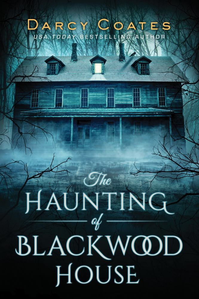 DARCY COATES The Haunting of Blackwood House (Paperback)