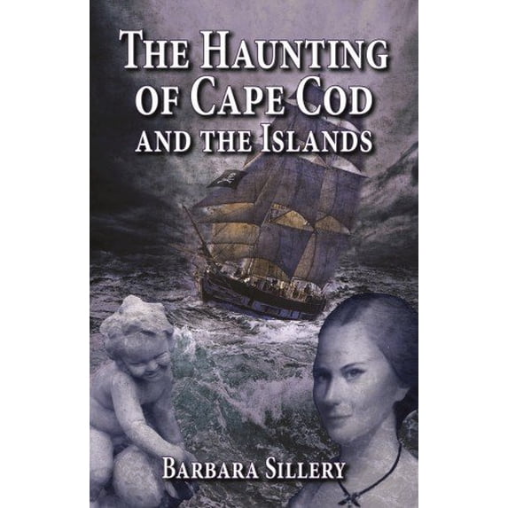 Pre-Owned The Haunting of Cape Cod and the Islands (Paperback) 1455619930 9781455619931