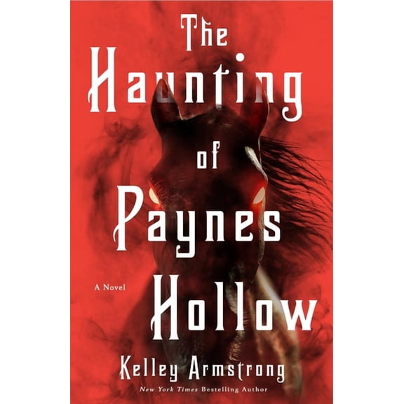 The Haunting of Paynes Hollow, (Paperback)