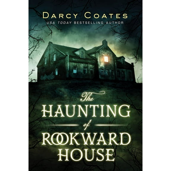 The Haunting of Rookward House, (Paperback)