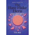 thumbnail image 1 of The Haw Flake Hero: Sugar That Stayed, (Paperback), 1 of 1
