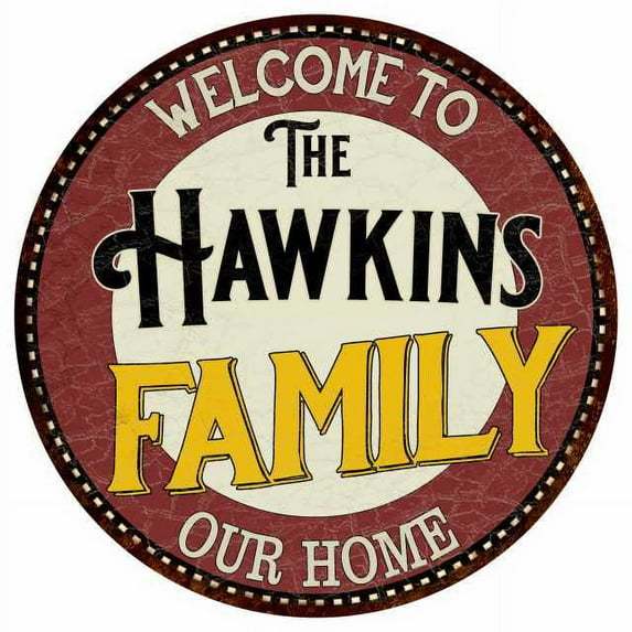 The Hawkins Family 12" Round Metal Sign Kitchen Game Room Décor 200120038192