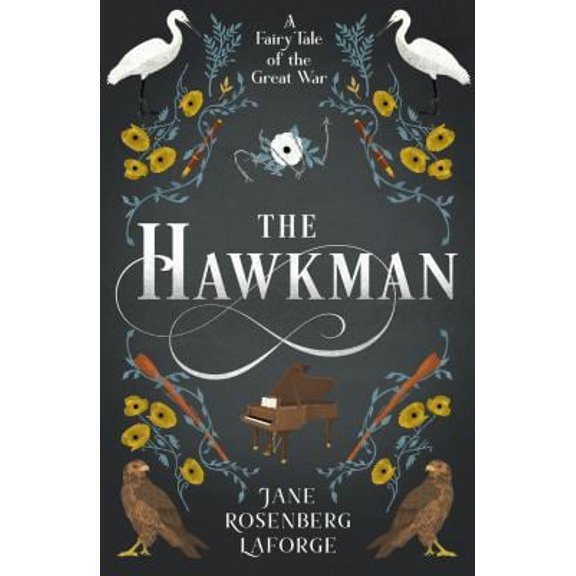 Pre-Owned The Hawkman : A Fairy Tale of the Great War (Paperback) 9781944995676