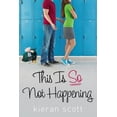 thumbnail image 1 of The He's So/She's So Trilogy: This Is So Not Happening (Paperback), 1 of 1