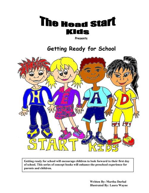 The Head Start Kids The Head Start Kids: Present Getting For School, Book 1, (Paperback)