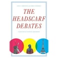 thumbnail image 1 of Pre-Owned The Headscarf Debates: Conflicts of National Belonging  Hardcover Anna C. Korteweg, Gke Yurdakul, 1 of 1