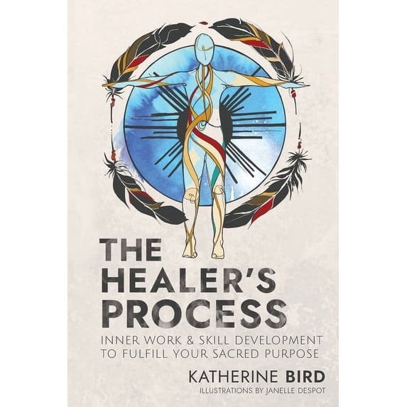 The Healer's Process, (Paperback)