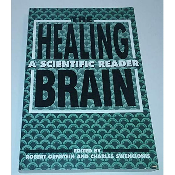 Pre-Owned The Healing Brain : A Scientific Reader (Paperback)