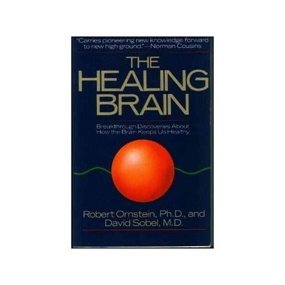 Pre-Owned The Healing Brain: Breakthrough Discoveries about How the Brain Keeps Us Healthy Paperback