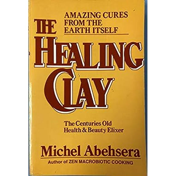 Pre-Owned The Healing Clay Paperback