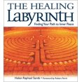 thumbnail image 1 of Pre-Owned The Healing Labyrinth: Finding Your Path to Inner Peace (Hardcover) 0764153250 9780764153259, 1 of 1