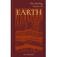 thumbnail image 1 of The Healing Nature of Earth, (Hardcover), 1 of 1