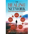 thumbnail image 1 of The Healing Network: Believe, Receive and Maintain Your Healing, (Paperback), 1 of 1