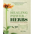 thumbnail image 1 of Pre-Owned The Healing Power of Herbs: Medicinal Herbs for Common Ailments (Paperback) 1641522399 9781641522397, 1 of 1