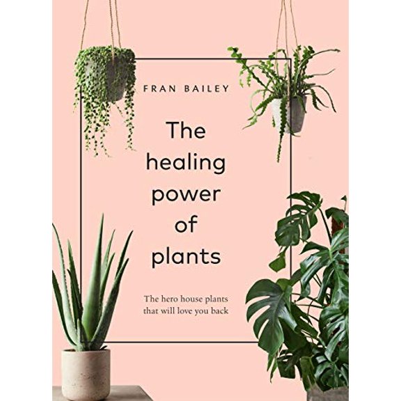 Pre-Owned The Healing Power of Plants: The Hero Houseplants That Will Love You Back (Hardcover) 1454936746 9781454936749