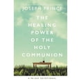 thumbnail image 1 of Pre-Owned The Healing Power of the Holy Communion (Audiobook), 1 of 1