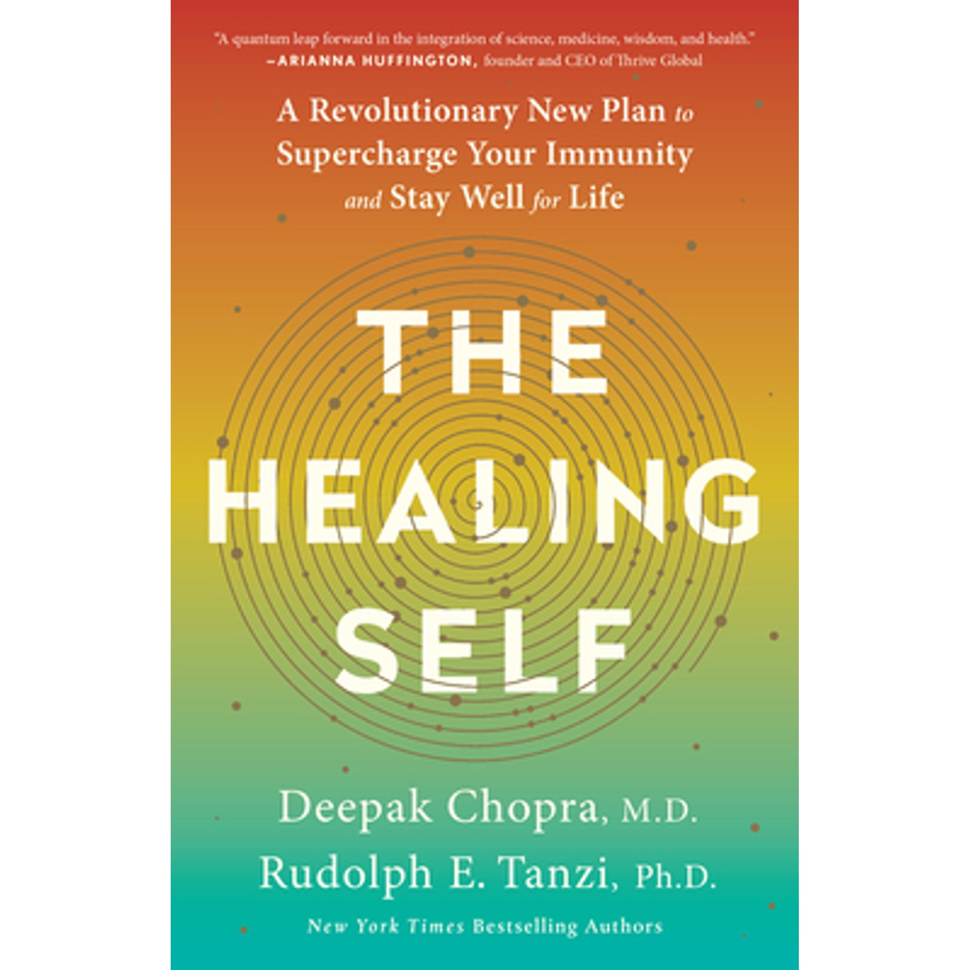 Pre-Owned The Healing Self: A Revolutionary New Plan to Supercharge Your Immunity and Stay Well for (Paperback 9780451495549) by Deepak Chopra, Rudolph E Tanzi