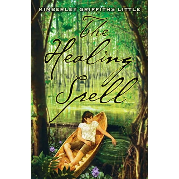 Pre-Owned The Healing Spell (Library Binding) 0545165598 9780545165594