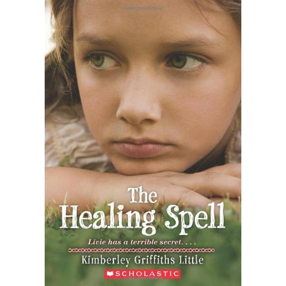 Pre-Owned The Healing Spell (Paperback) 0545165601 9780545165600