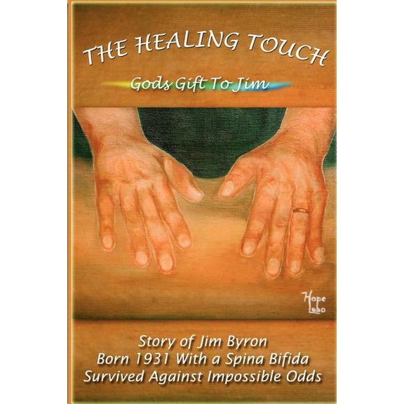 The Healing Touch, (Paperback)