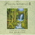 thumbnail image 1 of The Healing Waterfall II: Tropical Paradise Max Highstein Audio CD NEW, 1 of 3
