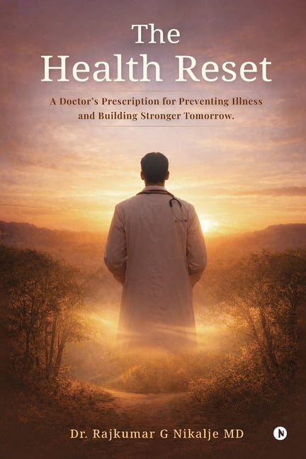 The Health Reset: A Doctor's Prescription for Preventing Illness and Building Stronger Tomorrow., (Paperback)