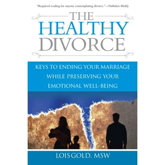 Pre-Owned The Healthy Divorce, 9781572487079, 1572487070, Paperback, Illustrated edition