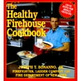 thumbnail image 1 of The Healthy Firehouse Cookbook: Low-Fat Recipes from America's Fire Fighters, 1 of 1