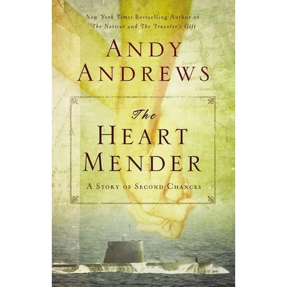 The Heart Mender: A Story of Second Chances, (Paperback)