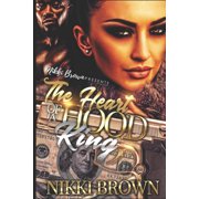 The Heart Of A Hood King Paperback