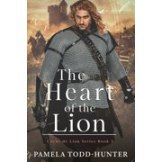 Coeur de Lion The Heart Of The Lion, Book 3, Paperback