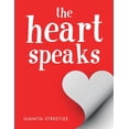 thumbnail image 1 of The Heart Speaks, (Paperback), 1 of 1