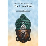 The Heart, The Diamond and The Lotus Sutra (Paperback)
