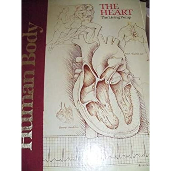 Pre-Owned The Heart: The Living Pump (Human Body Series) (Hardcover) 0920269354 9780920269350