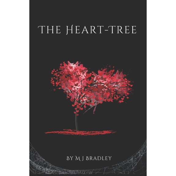 The Shadow of the Heart-Tree The Heart-Tree, Book 1, (Paperback)