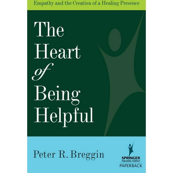 The Heart of Being Helpful (Paperback)