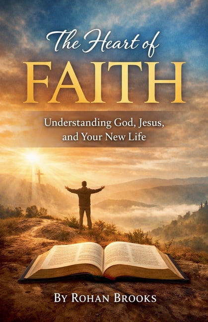 The Heart of Faith, (Paperback)