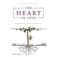 thumbnail image 1 of The Heart of Love: Learning to Love With Our All, (Paperback), 1 of 1