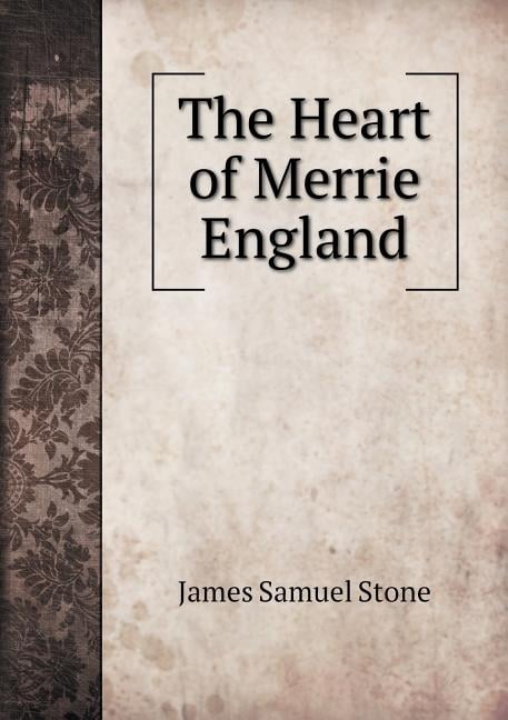 The Heart of Merrie England (Paperback)