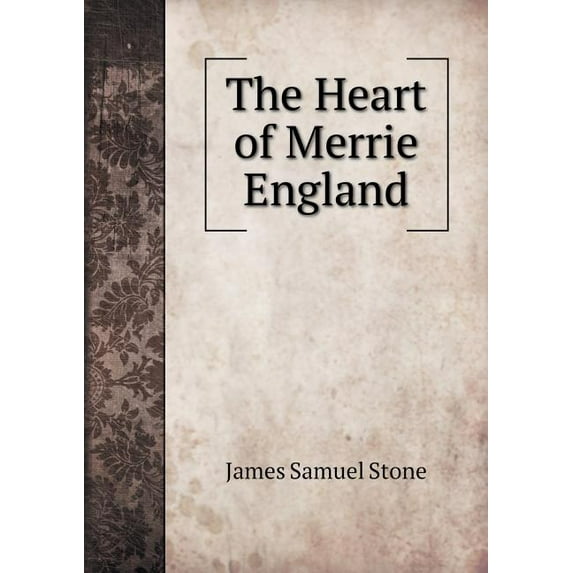The Heart of Merrie England (Paperback)