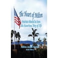 thumbnail image 1 of The Heart of Milton The Heart Of Milton: Patriots Needed To Save The American Way Of Life, Book 3, (Hardcover), 1 of 1