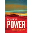 thumbnail image 1 of The Heart of Power: 100 Aphorisms on Personal Power and Leadership, (Paperback), 1 of 1