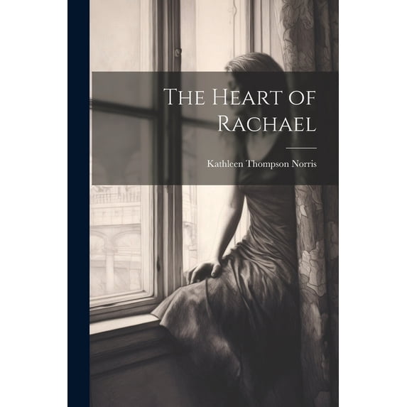 The Heart of Rachael (Paperback)