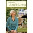 thumbnail image 1 of Pre-Owned The Heart of Simple Living (Paperback) 1440204519 9781440204517, 1 of 1