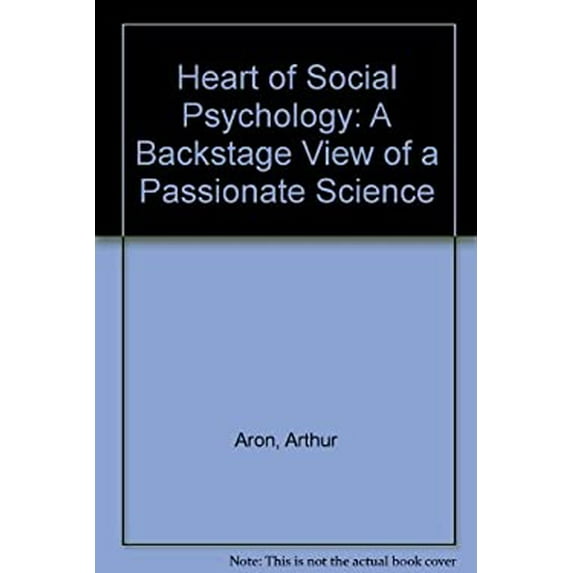 Pre-Owned The Heart of Social Psychology (Hardcover) 0669109894 9780669109894