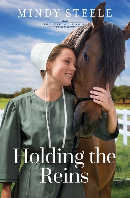 The Heart of the Amish Holding the Reins, (Paperback)