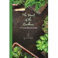 thumbnail image 1 of The Heart of the Gardener The Heart of the Gardener, a 12 week daily devotional: Let God's heart speak to yours, (Paperback), 1 of 1