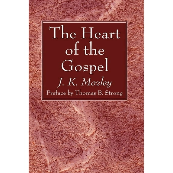 The Heart of the Gospel (Paperback)