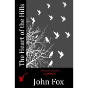 The Heart of the Hills Paperback