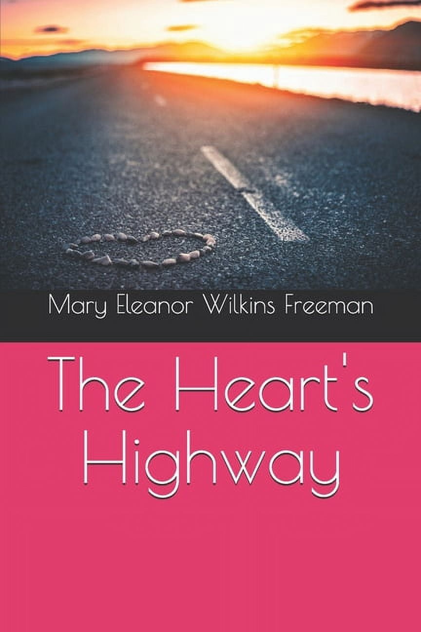 The Heart's Highway (Paperback)